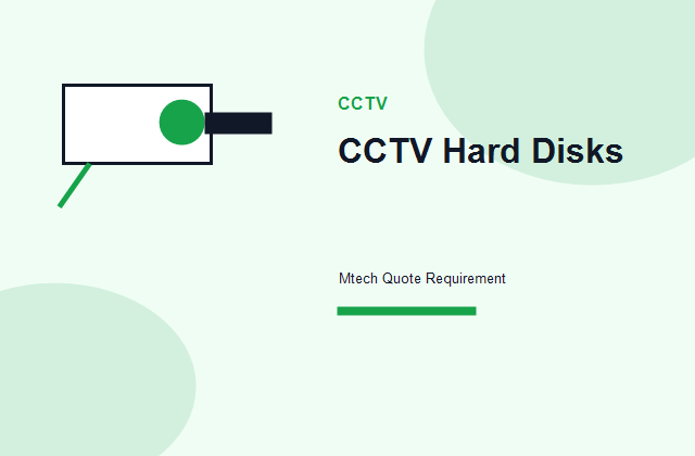 CCTV Hard Disks