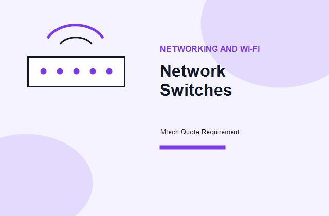 Network Switches